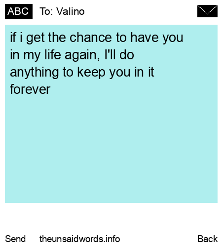 unsent message to Valino
