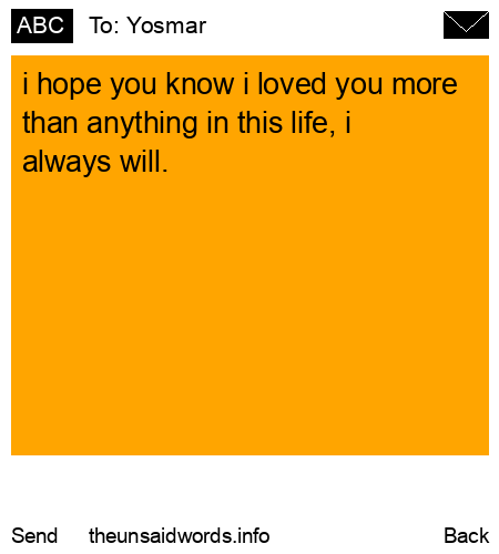 unsent message to Yosmar