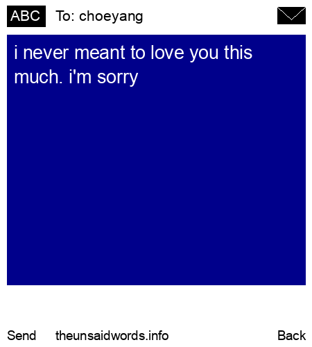 unsent message to choeyang