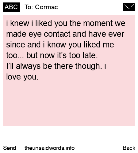 unsent message to Cormac