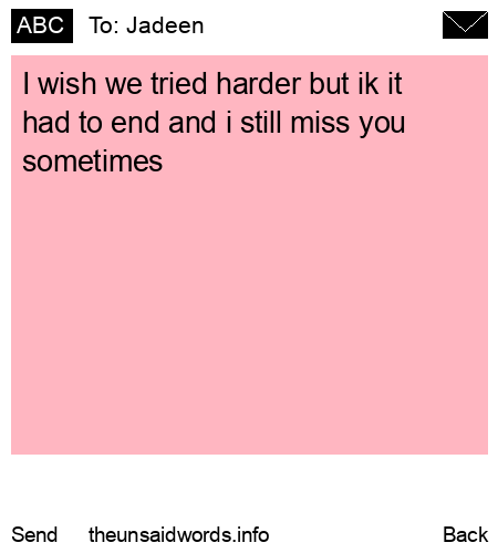 unsent message to Jadeen