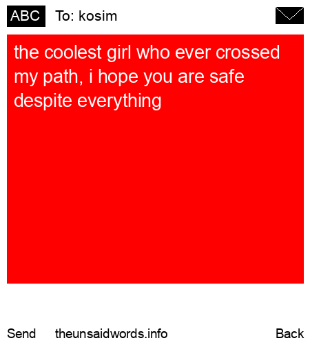 unsent message to kosim