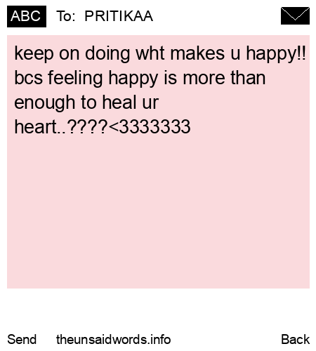 unsent message to  PRITIKAA