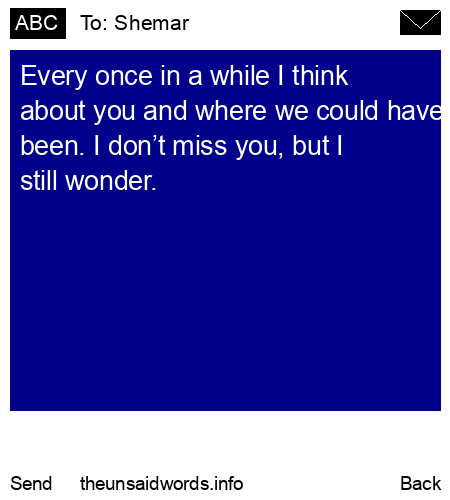 unsent message to Shemar