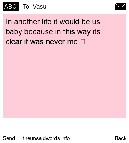 unsent message to Vasu