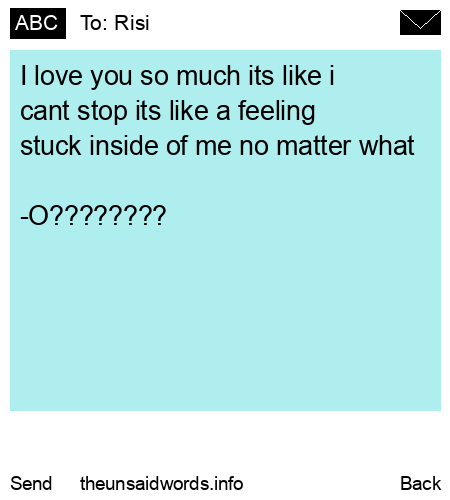 unsent message to Risi 