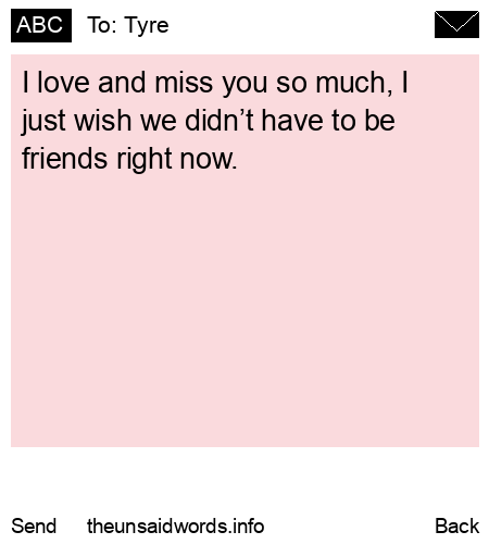 unsent message to Tyre