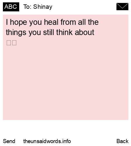 unsent message to Shinay 