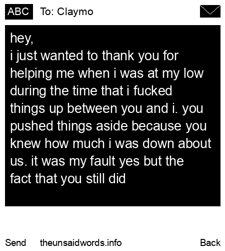 unsent message to Claymo