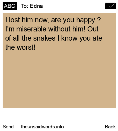 unsent message to Edna