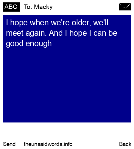 unsent message to Macky