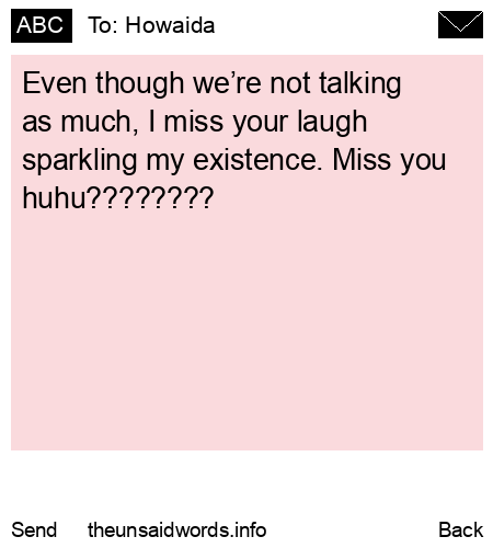 unsent message to Howaida
