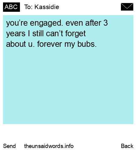 unsent message to Kassidie