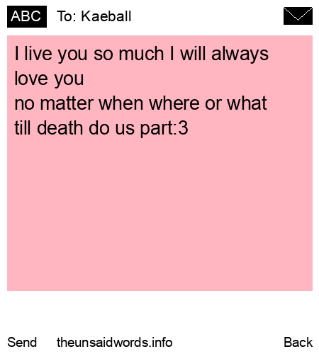unsent message to Kaeball