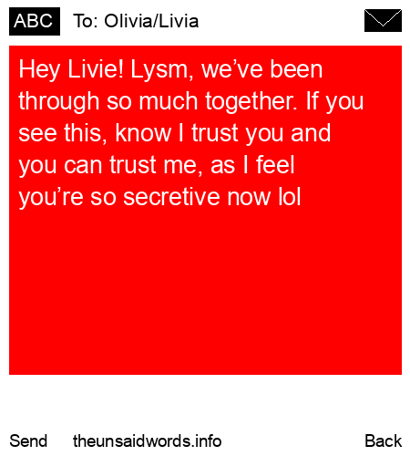 unsent message to Olivia/Livia