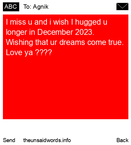 unsent message to Agnik