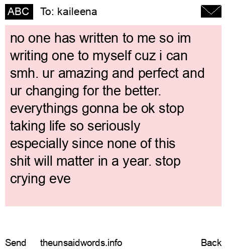 unsent message to kaileena