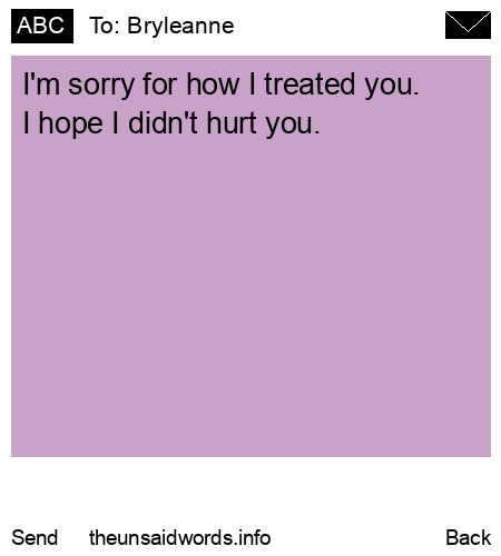 unsent message to Bryleanne