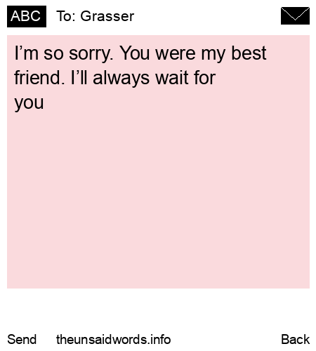 unsent message to Grasser
