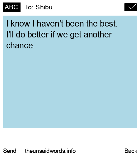 unsent message to Shibu