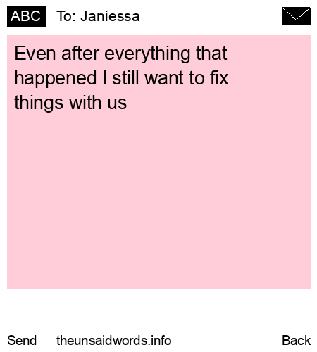 unsent message to Janiessa