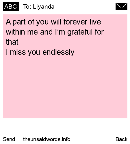 unsent message to Liyanda