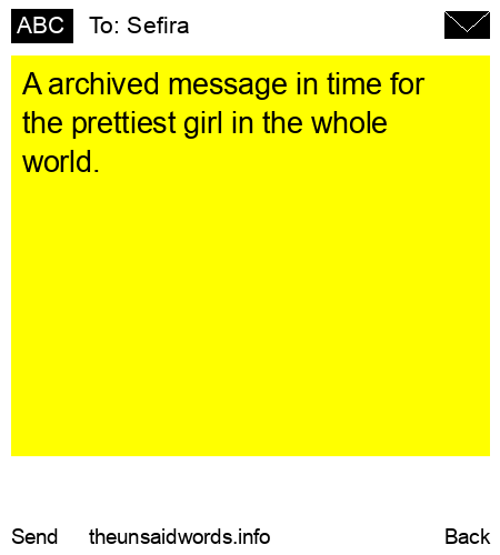 unsent message to Sefira 