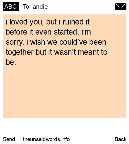 unsent message to andie
