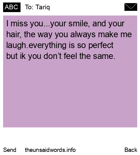 unsent message to Tariq