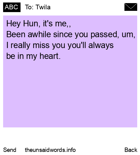 unsent message to Twila