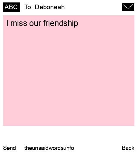 unsent message to Deboneah