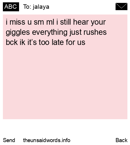 unsent message to jalaya