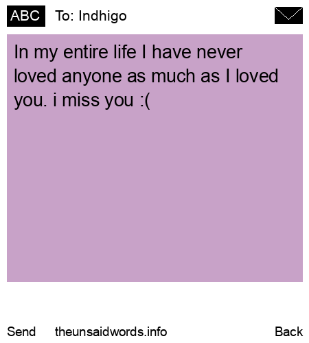 unsent message to Indhigo