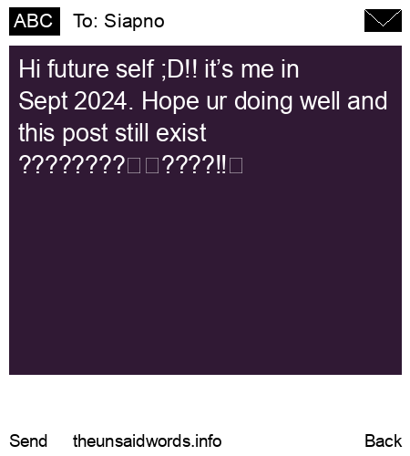 unsent message to Siapno