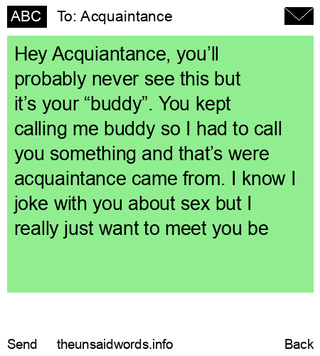 unsent message to Acquaintance