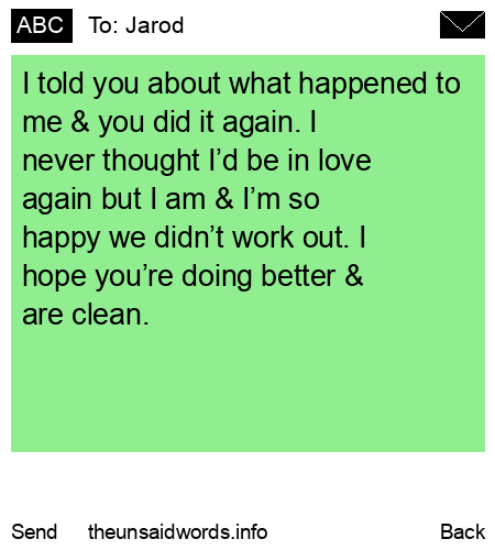 unsent message to Jarod