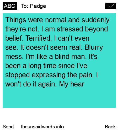 unsent message to Padge