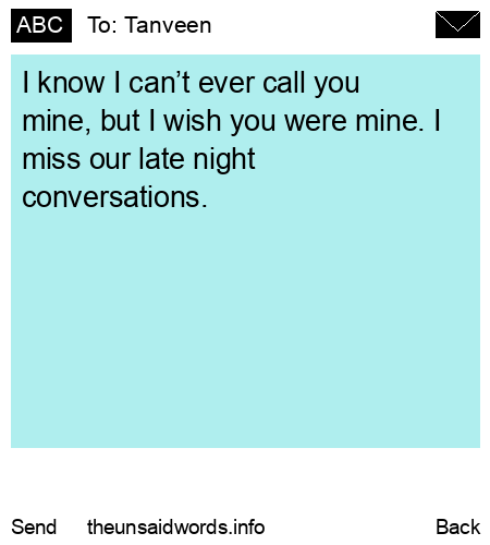 unsent message to Tanveen