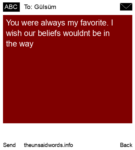 unsent message to Gülsüm