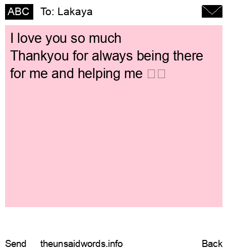 unsent message to Lakaya
