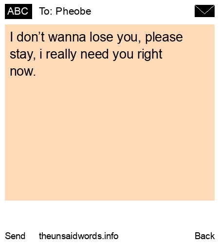 unsent message to Pheobe