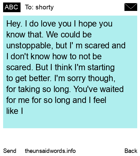 unsent message to shorty