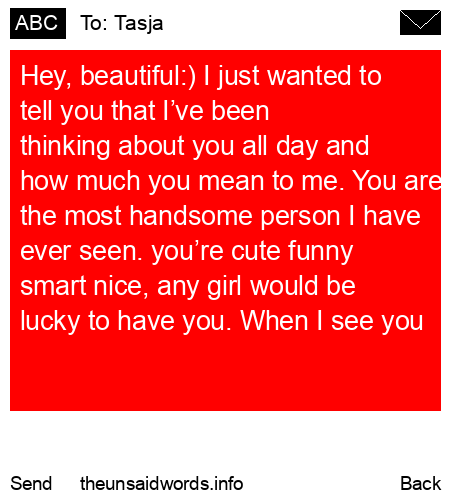 unsent message to Tasja
