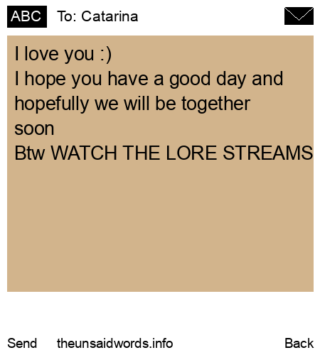 unsent message to Catarina