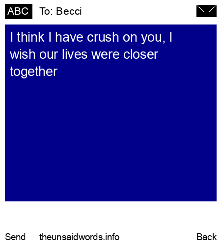 unsent message to Becci