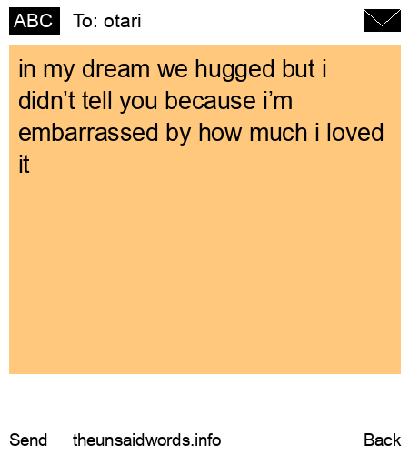 unsent message to otari