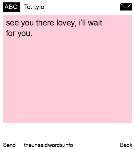 unsent message to tylo