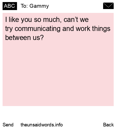 unsent message to Gammy