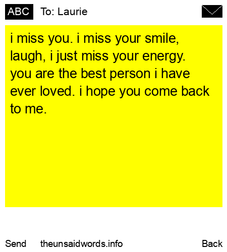 unsent message to Laurie