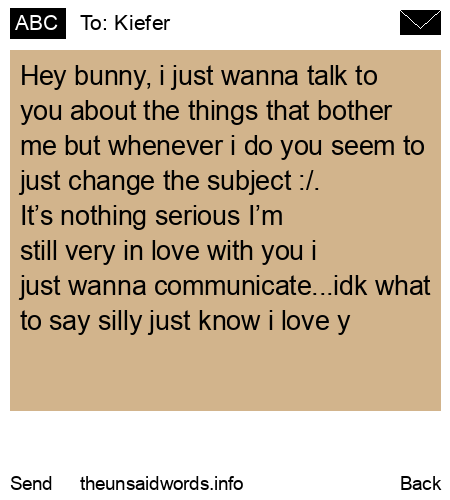 unsent message to Kiefer